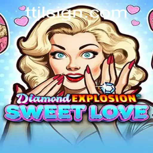 DiamondExplosionSweetLove: A New Sensation in Gaming