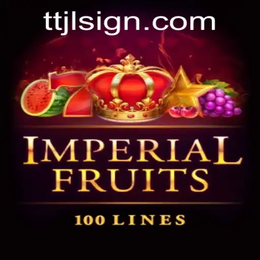 ImperialFruits100: Exploring the Exquisite World of TTJL Gaming