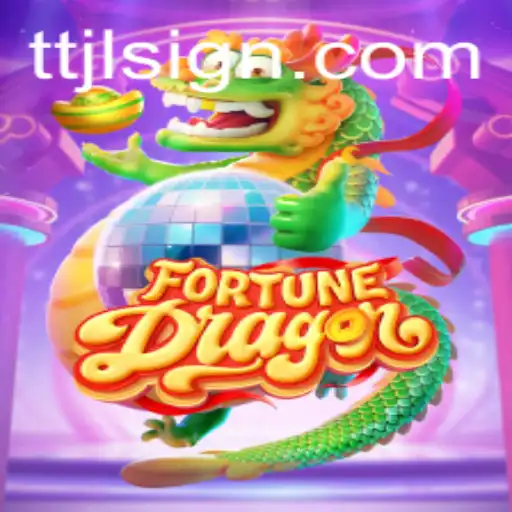 Explore FortuneDragon: A Thrilling New Adventure with TTJL