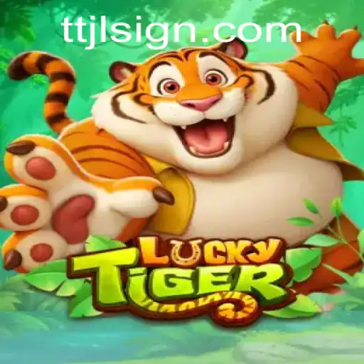 An In-Depth Look at LuckyTiger: The Exciting World of TTJL