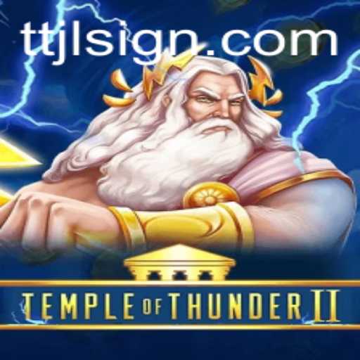 Temple of Thunder II: Exploring the Thrills and Challenges of TTJL